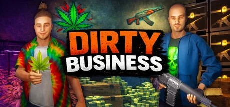 Dirty Business official Steam header artwork
